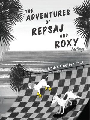 cover image of The Adventures of Repsaj & Roxy